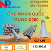 Ống Nhựa PVC D200 Quốc Trung