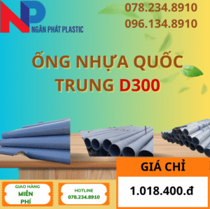 Ống Nhựa PVC D300 Quốc Trung