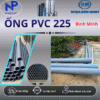 Ống Nhựa D225 Bình Minh