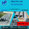 Ống Nhựa PVC 140 Giá Rẻ