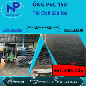 Ống Nhựa PVC 150 Giá Rẻ