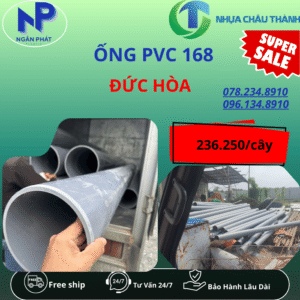 Ống Nhựa PVC 168 Đức Hòa Giá Rẻ