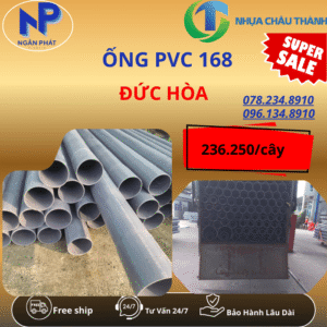 Ống Nhựa PVC 168 Đức Hòa Giá Rẻ