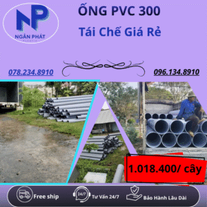 Ống Nhựa PVC 300 Giá Rẻ