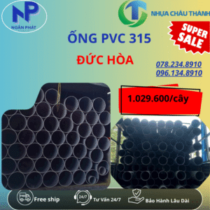 Ống Nhựa PVC 315 Đức Hòa Giá Rẻ