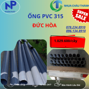 Ống Nhựa PVC 315 Đức Hòa Giá Rẻ