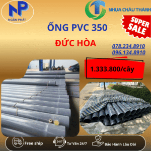 Ống Nhựa PVC 350 Đức Hòa Giá Rẻ