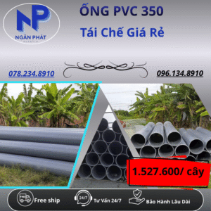 Ống Nhựa PVC 350 Giá Rẻ