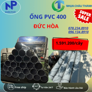 Ống Nhựa PVC 400 Đức Hòa Giá Rẻ