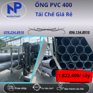 Ống Nhựa PVC 400 Giá Rẻ