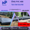 Ống Nhựa PVC 400 Giá Rẻ