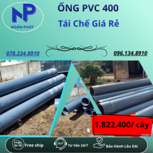 Ống Nhựa PVC 400 Giá Rẻ