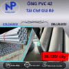 Ống Nhựa PVC 42 Giá Rẻ