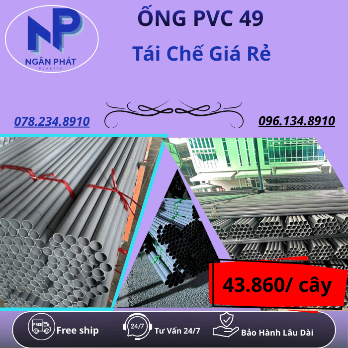 Ống Nhựa PVC 49 Giá Rẻ Ống Nhựa PVC 49 Giá Rẻ