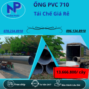 Ống Nhựa PVC 710 Giá Rẻ