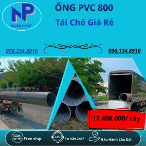 Ống Nhựa PVC 800 Giá Rẻ