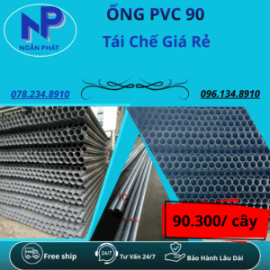 Ống Nhựa PVC 90 Giá Rẻ