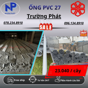 Ống PVC 27 Trường Phát
