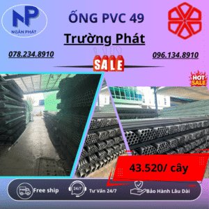 Ống PVC 49 Trường Phát