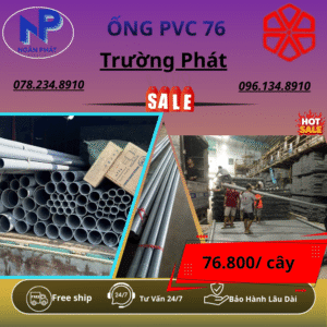 Ống PVC 76 Trường Phát