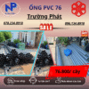 Ống PVC 76 Trường Phát