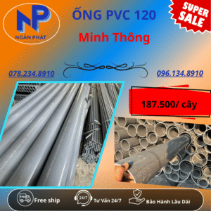 Ống PVC D120 Minh Thông