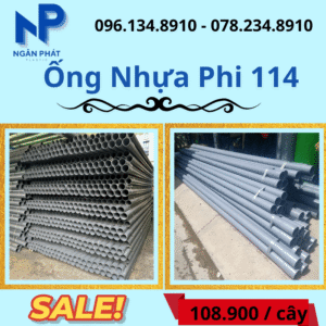 Báo Giá Ống Nhựa Phi 114 Giá Rẻ