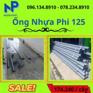 Báo Giá Ống Nhựa Phi 125 Giá Rẻ