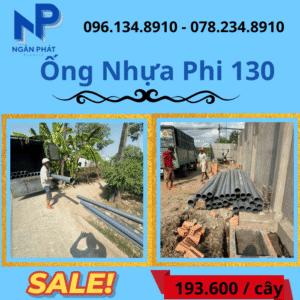 Báo Giá Ống Nhựa Phi 130 Giá Rẻ