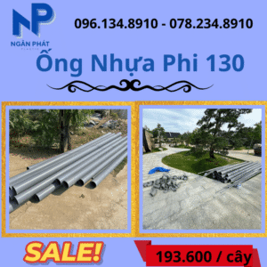 Báo Giá Ống Nhựa Phi 130 Giá Rẻ
