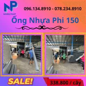 Báo Giá Ống Nhựa Phi 150 Giá Rẻ