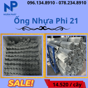 Báo Giá Ống Nhựa Phi 21 Giá Rẻ