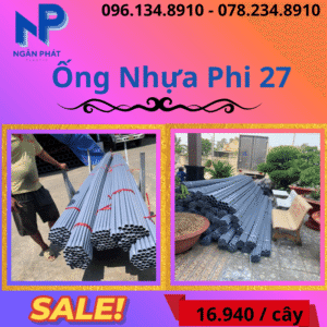 Báo Giá Ống Nhựa Phi 27 Giá Rẻ
