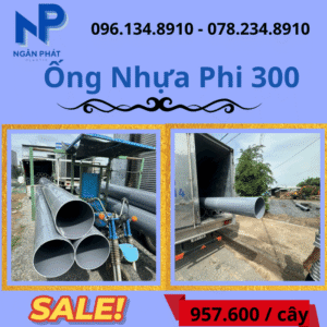 Báo Giá Ống Nhựa Phi 300 Giá Rẻ