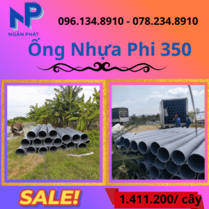 Báo Giá Ống Nhựa Phi 350 Giá Rẻ