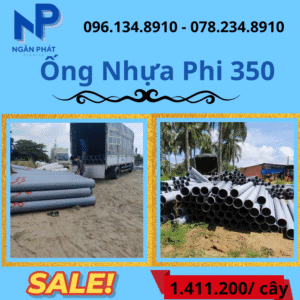 Báo Giá Ống Nhựa Phi 350 Giá Rẻ