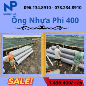 Báo Giá Ống Nhựa Phi 400 Giá Rẻ