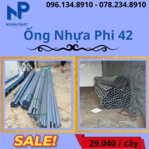 Báo Giá Ống Nhựa Phi 42 Giá Rẻ