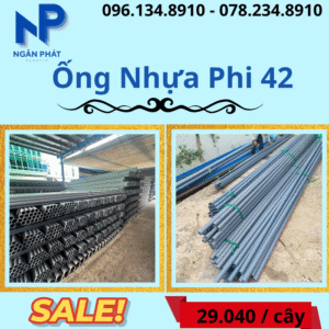 Báo Giá Ống Nhựa Phi 42 Giá Rẻ