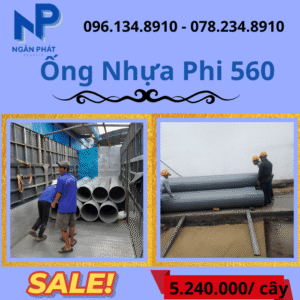 Báo Giá Ống Nhựa Phi 560 Giá Rẻ