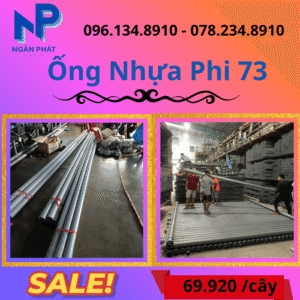 Báo Giá Ống Nhựa Phi 73 Giá Rẻ