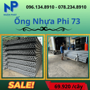 Báo Giá Ống Nhựa Phi 73 Giá Rẻ