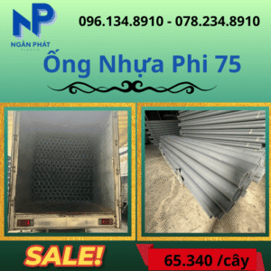 Báo Giá Ống Nhựa Phi 75 Giá Rẻ