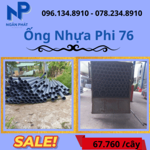 Báo Giá Ống Nhựa Phi 76 Rẻ