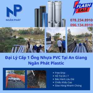 Đại Lý Cấp 1 Ống Nhựa PVC Tại An Giang