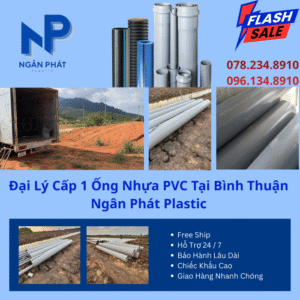 Đại Lý Cấp 1 Ống Nhựa PVC Tại Bình Thuận