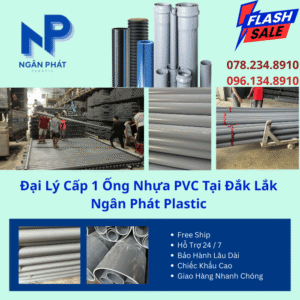 Đại Lý Cấp 1 Ống Nhựa PVC Tại Đắk Lắk
