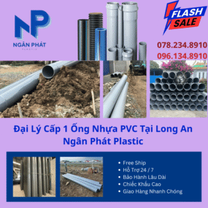 Đại Lý Cấp 1 Ống Nhựa PVC Tại Long An