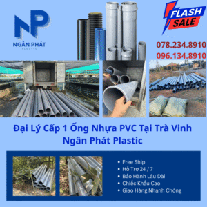 Đại Lý Cấp 1 Ống Nhựa PVC Tại Trà Vinh