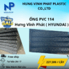 Ống Nhựa 114 Hưng Vĩnh Phát